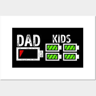 Dad Of Four Low Battery Father Of 4 Kids Dad Posters and Art